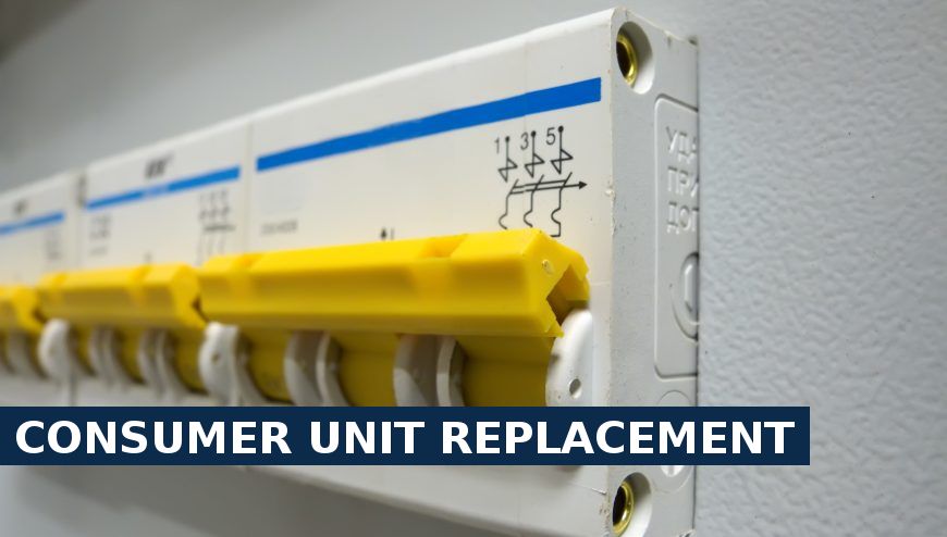 Consumer unit replacement Chelsea